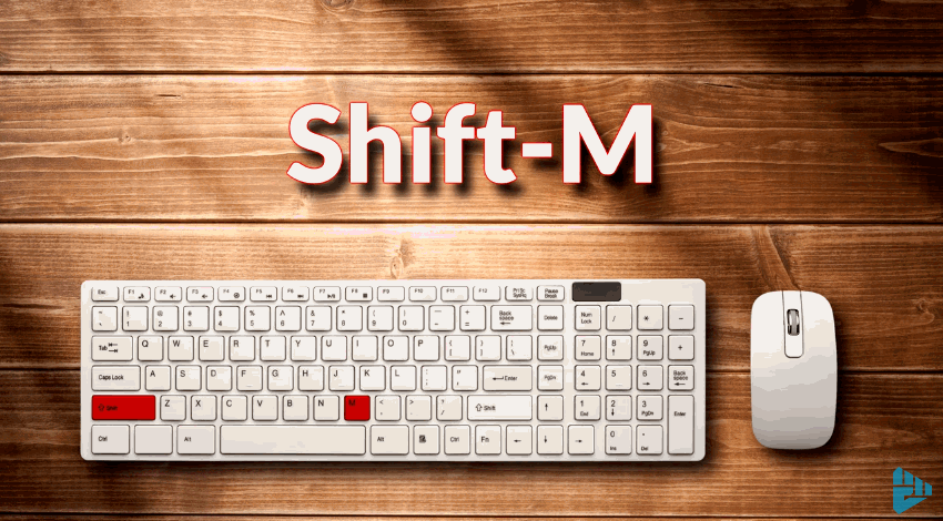 shift m
